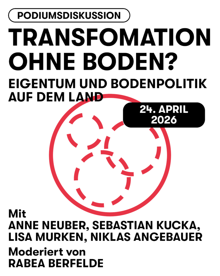 Transformation ohne Boden? Eigentum und Bodenpolitik auf dem Land